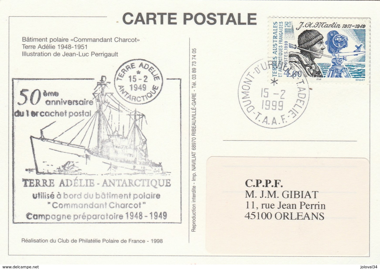 TAAF Yvert 239 Martin 50 è Anniversaire Cachet Postal Terre Adélie Antactique 15/2/1999 Sur Carte Postale Bateau Charcot - Briefe U. Dokumente