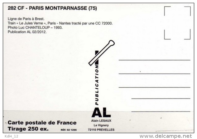 AL 282 - Train Le Jules Verne - Loco CC 72000 En Gare - PARIS MONTPARNASSE - SNCF - Metro, Estaciones