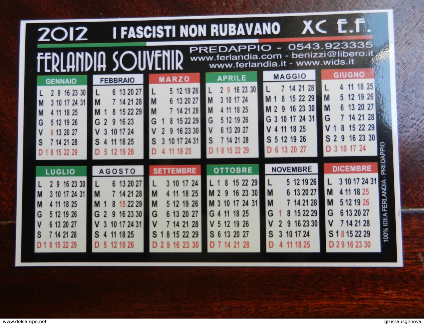 18363) CALENDARIO 2012 FERLANDIA FERRINI COLLEZIONISMO FASCISMO - Formato Piccolo : 2001-...