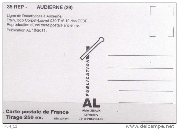 AL REP 35 - Train, Loco Corpet Louvet 030 T N° 12 Au Pont De Souganso - AUDIERNE - Finistère 29 - CFDF - REPRODUCTION - Audierne