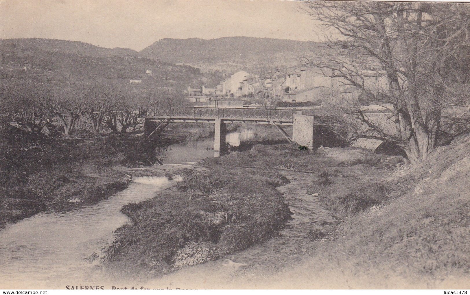 83 / SALERNES / PONT DE FER SUR LA BRESQUE - Salernes