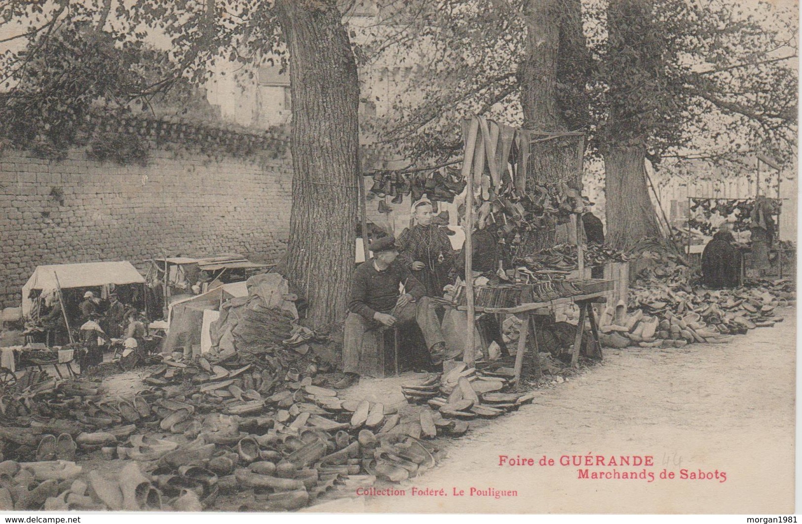 FOIRE DE GUERANDE    MARCHANDS DE SABOTS - Guérande