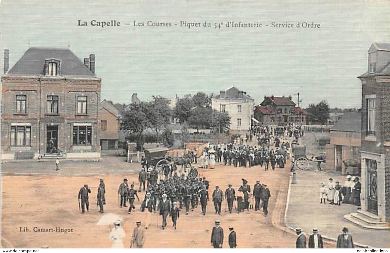 La Capelle           02      Courses  Hippiques . Service D'ordre Du 54 Eme D'Infanterie    (voir Scan) - Andere & Zonder Classificatie