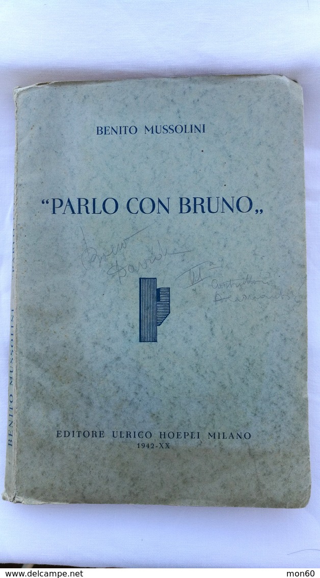 Benito Mussolini "Parlo Con Bruno" - Oorlog 1939-45