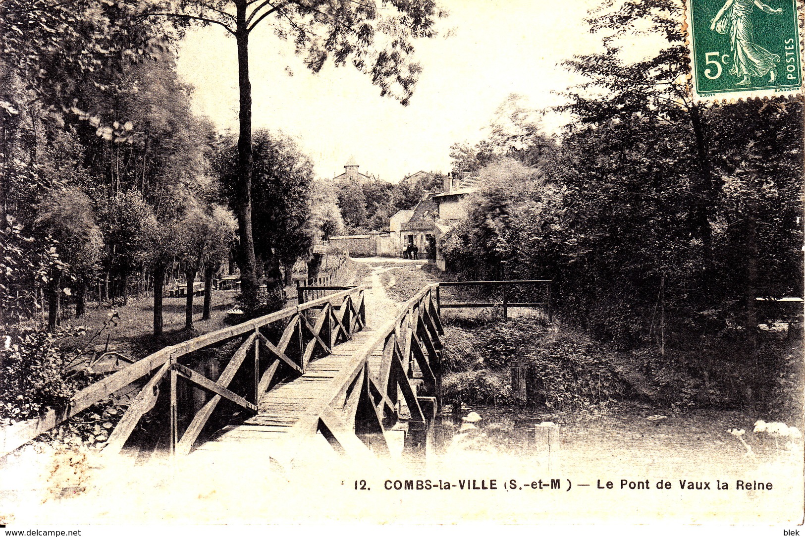 77 . Seine Et Marne .  Combs La Ville . Pont De Vaux La Reine . - Combs La Ville