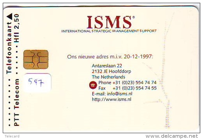 NEDERLAND CHIP TELEFOONKAART CRD 547 * ISMS * Telecarte A PUCE PAYS-BAS ONGEBRUIKT MINT - Privé