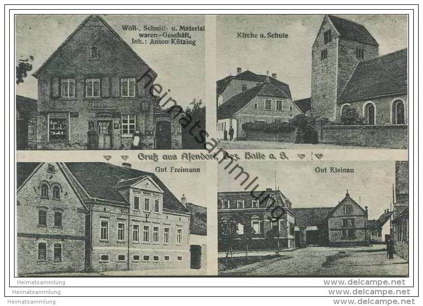 Gruss Aus Asendorf Bezirk Halle - Woll- Schnitt- Und Materialwaren Geschäft Inh. Anton Kützing - Kirche Und Schule - Teutschental