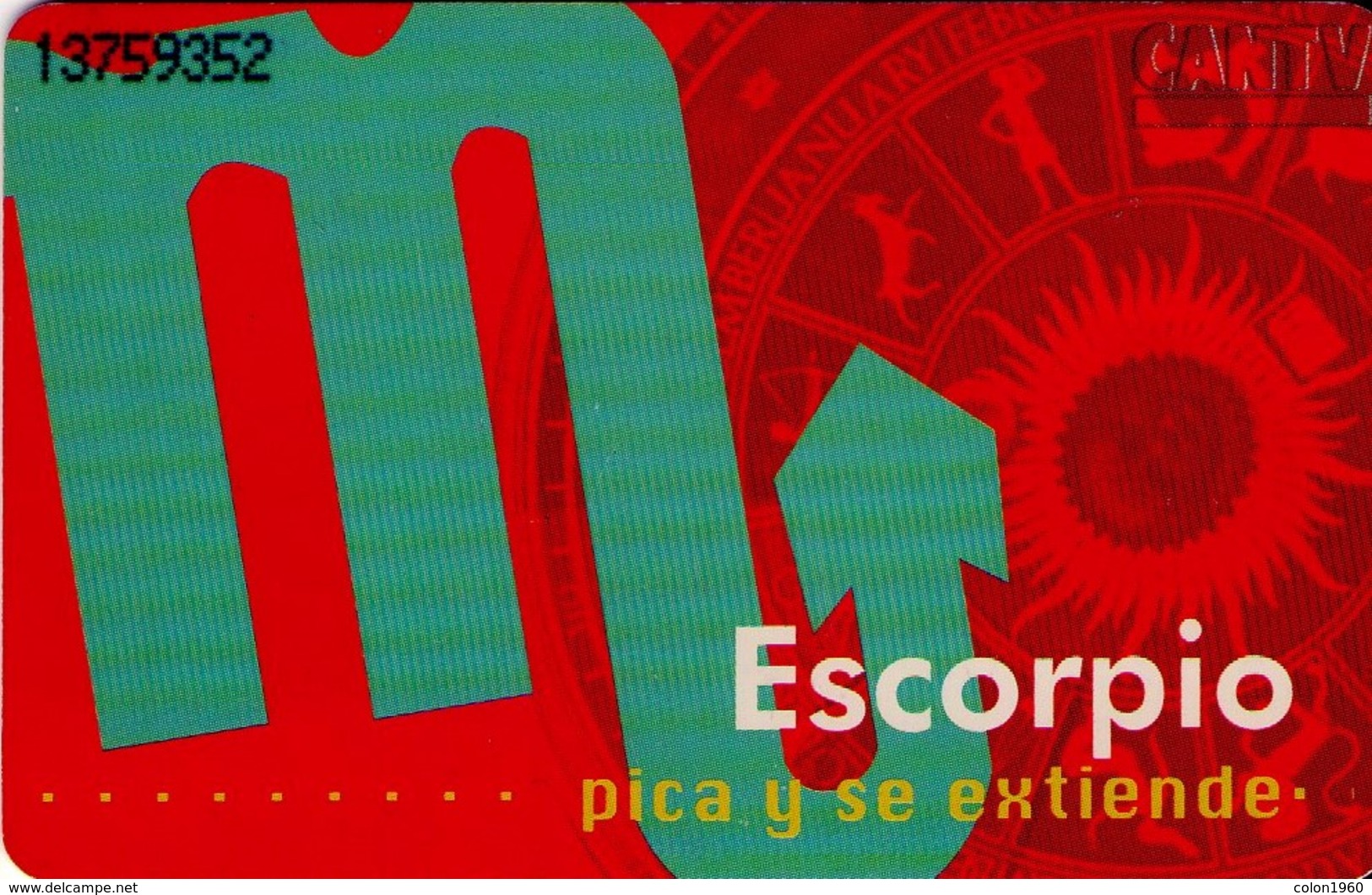 TARJETA TELEFONICA DE VENEZUELA. SIGNOS DEL ZODIACO, ESCORPIO 8/12, 11/98, CAN2-0403Ab. (463) - Zodiaque