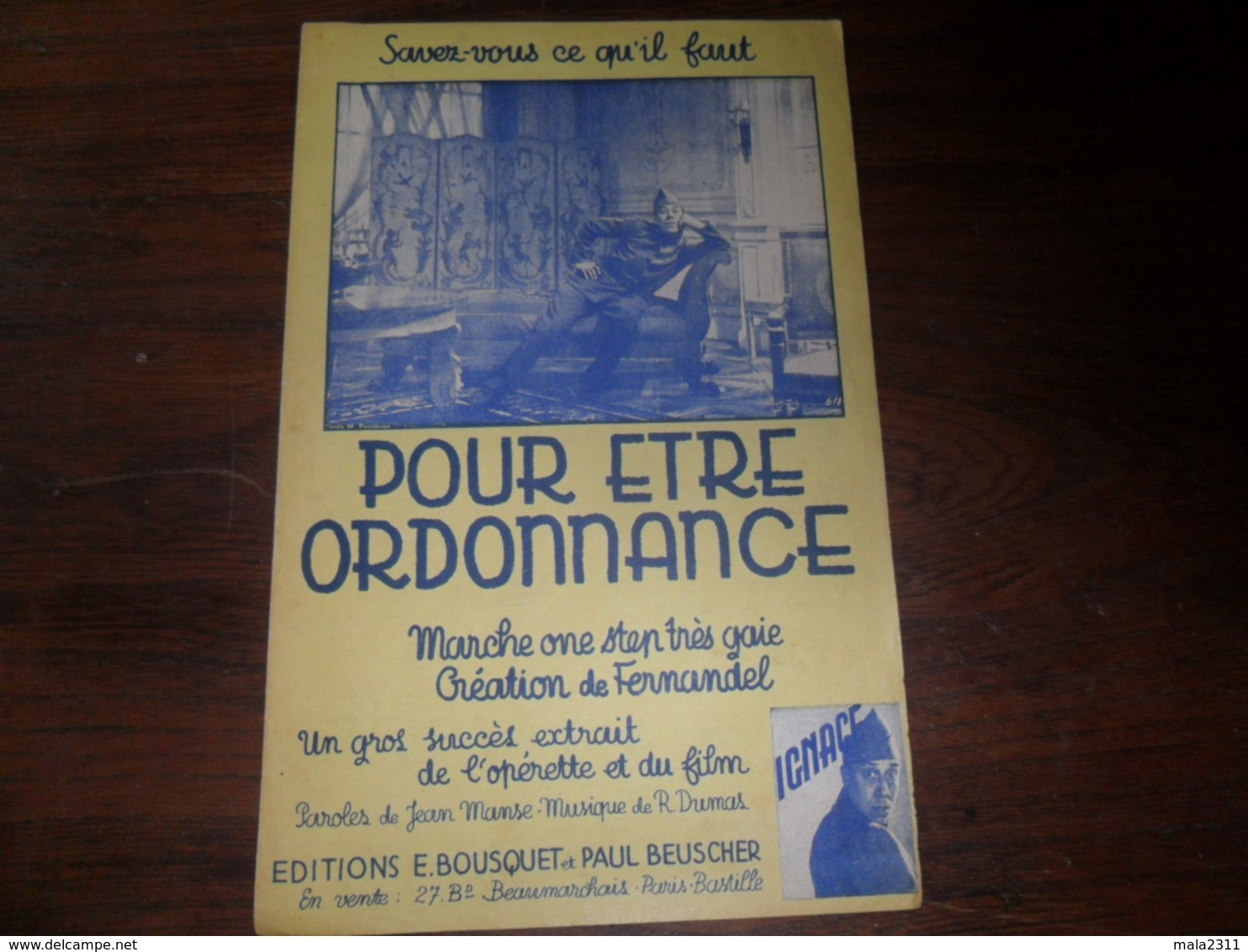 PARTITION /  FERNANDEL / IGNACE /  POUR ETRE ORDONNANCE - Autres & Non Classés