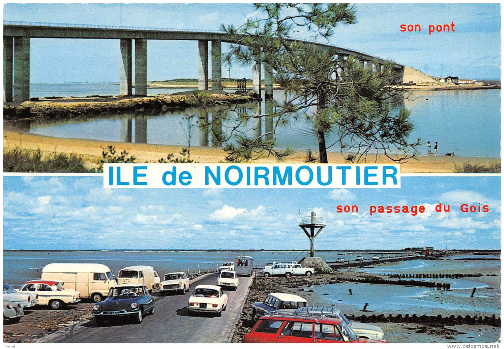 CPM - 85 - ILE De NOIRMOUTIER - Son Pont - Son Passage Du Gois - Noirmoutier