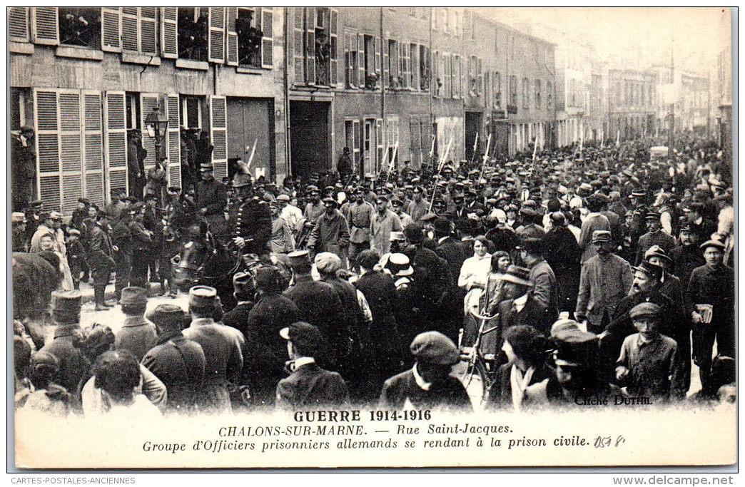51 CHALONS SUR MARNE - Convoi De Prisonniers Allemands Rue St Jacques - Camp De Châlons - Mourmelon