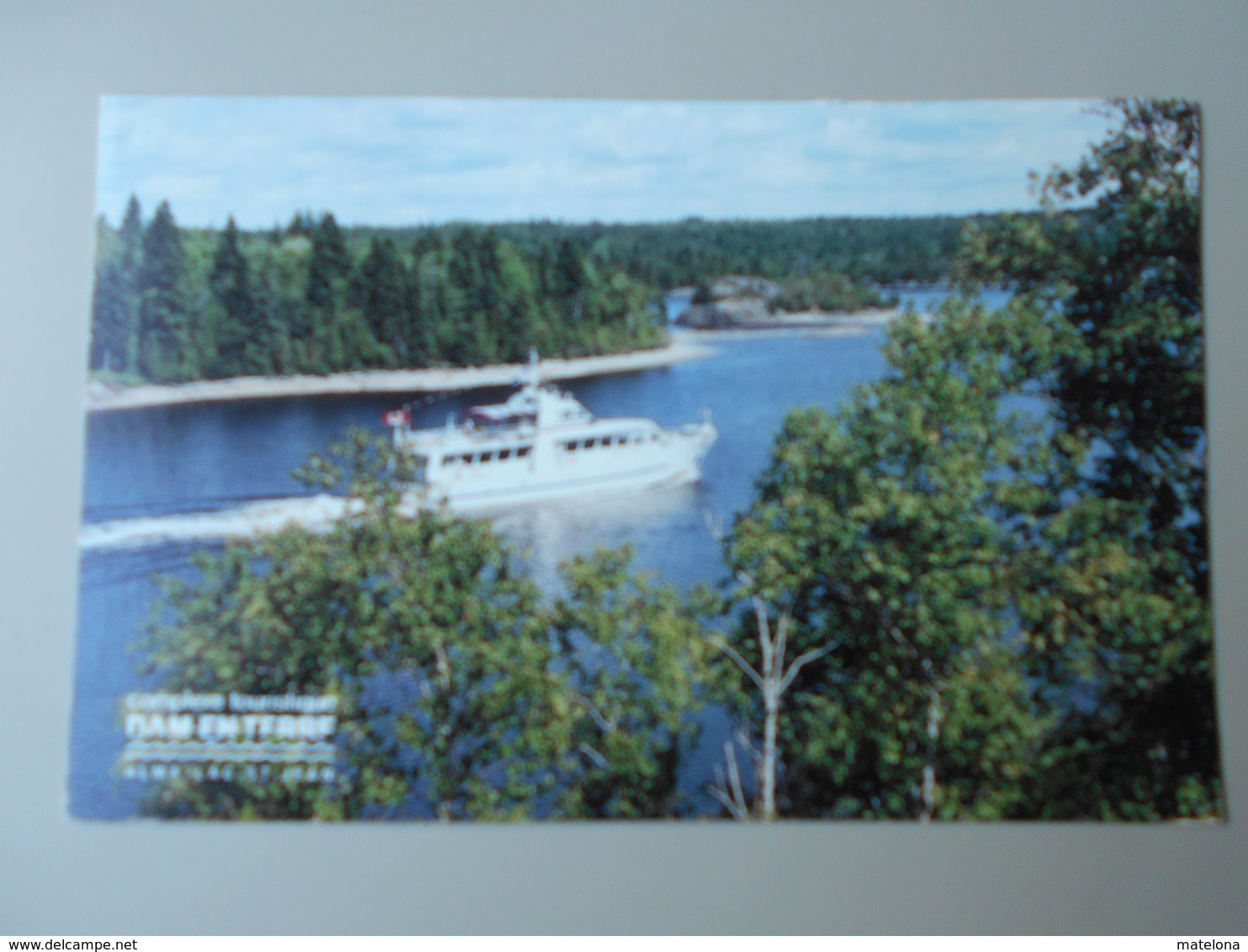 CANADA QUEBEC CROISIERE SUR LE LAC DE LA DAM-EN-TERRE A ALMA LE BATEAU CROISIERE LA TOURNEE....LAC SAINT JEAN - Saguenay