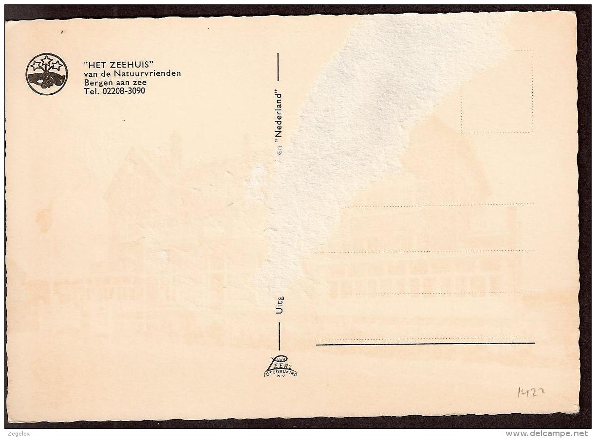 Bergen Aan Zee - ""Het Zeehuis"" Van De Natuurvrienden. - Andere & Zonder Classificatie