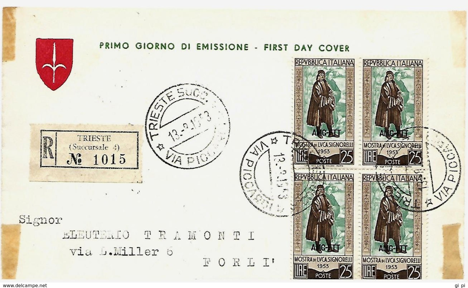 W256  - TRIESTE  - RACCOMANDATA FDC SIGNORELLI - Marcophilie