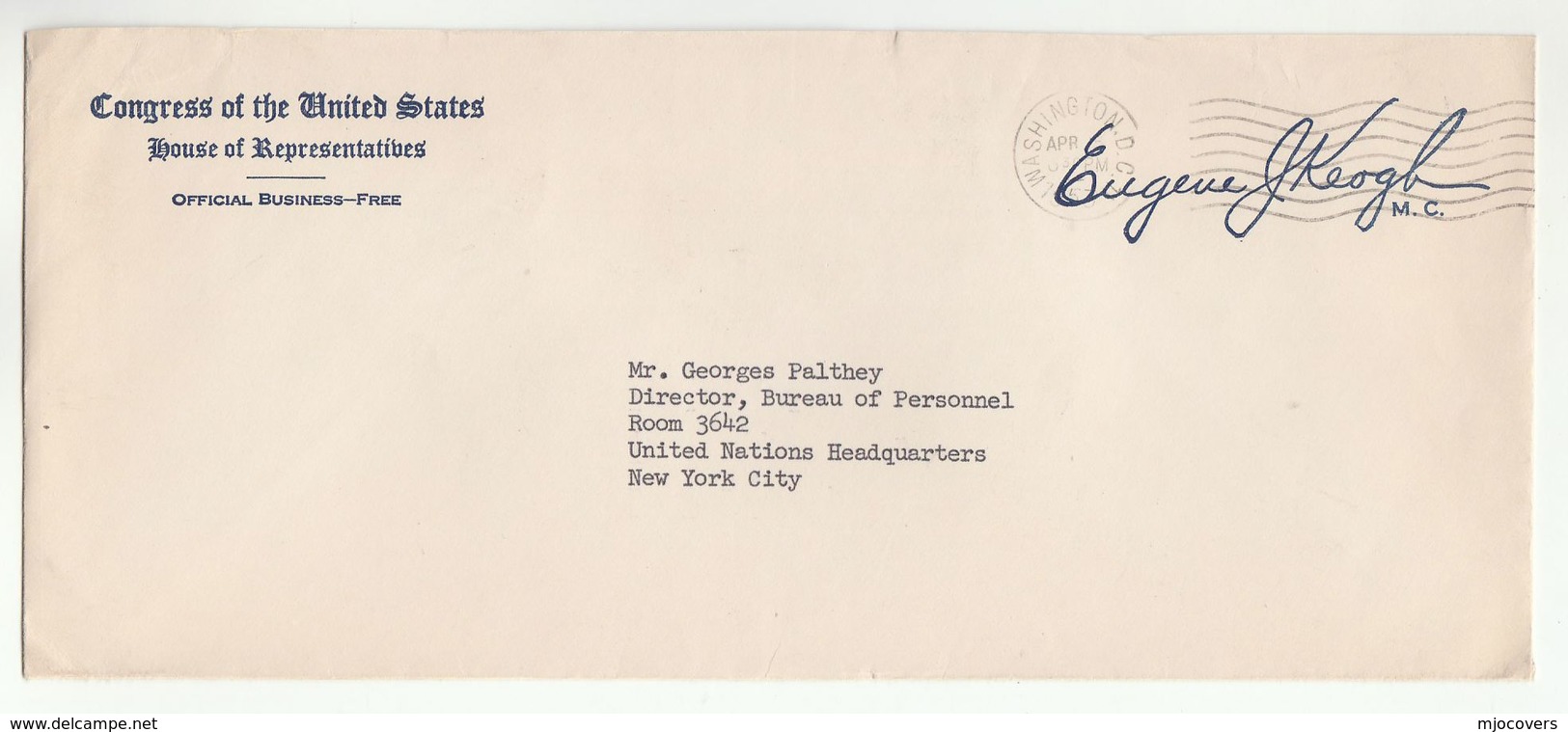 1953 US CONGRESS HOUSE OF REPRESENTATIVES EUGENE KEOGH Cover To UN DIRECTOR Of PERSONNEL United Nations Usa - UNO