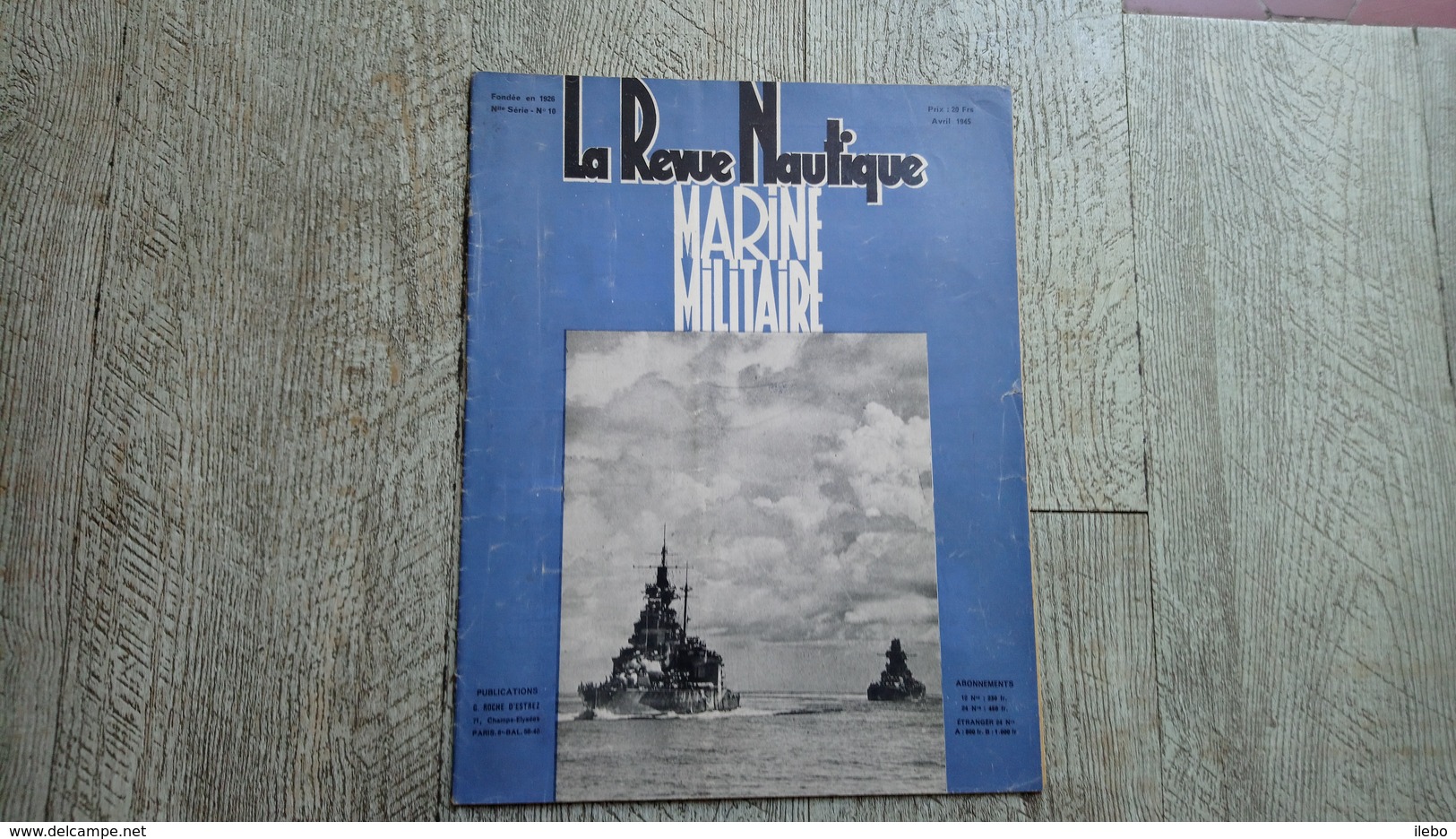 Revue Nautique Marine Militaire Pacifique Marine Américaine Avril  1945 Ww2 Guerre - Bateau