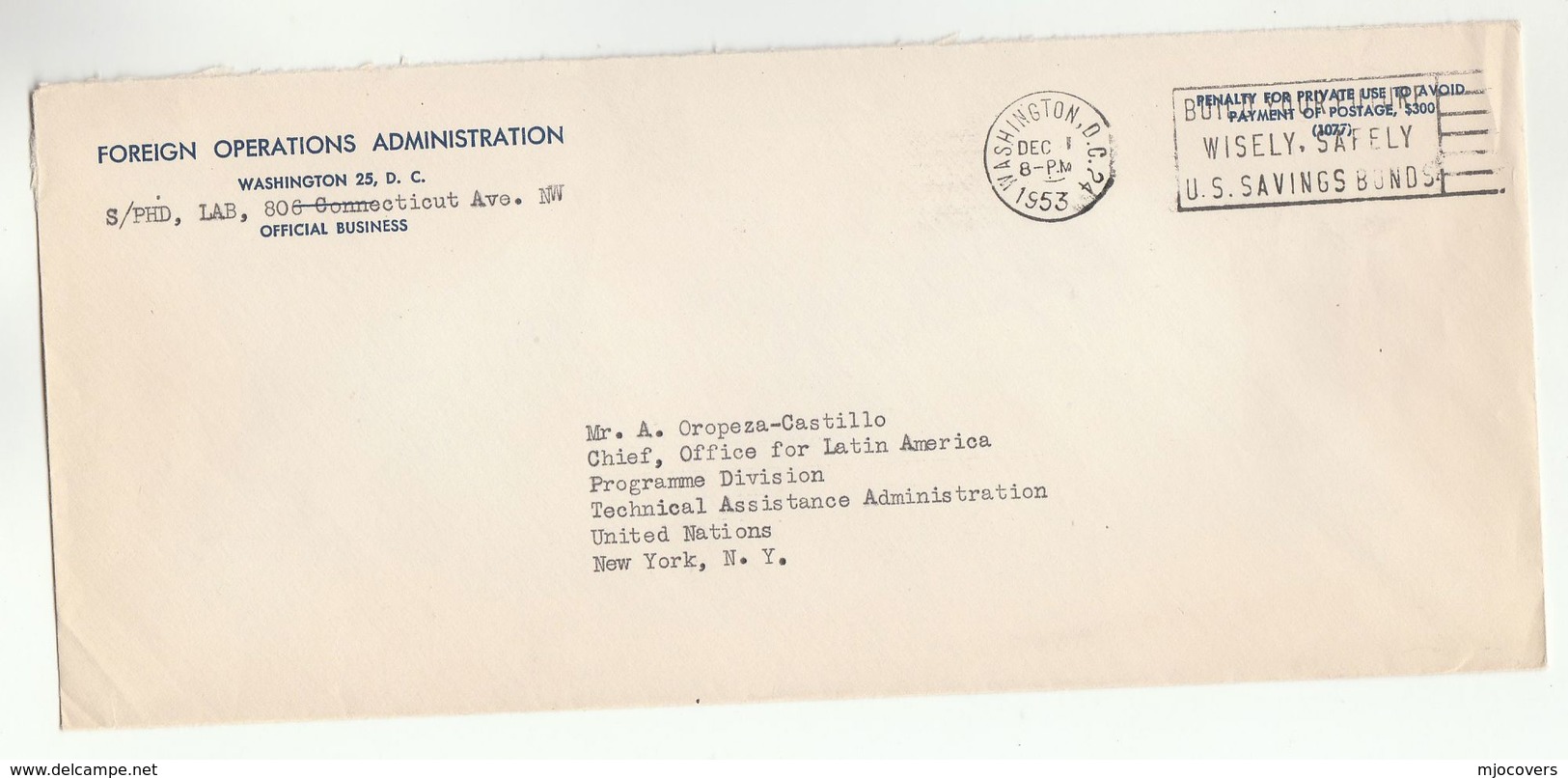 1953 Washington FOREIGN OPERATIONS ADMINISTRATION LAB Cover To UN CHIEF Of LATIN AMERICA United Nations Usa - UNO