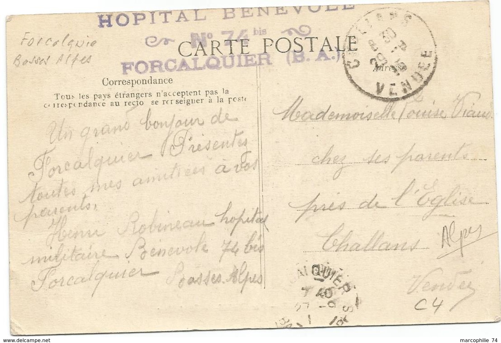 GRIFFE VIOLETTE HOPITAL BENEVOLE N°74 BIS FORCALQUIER CARTE 1915 - Guerre De 1914-18