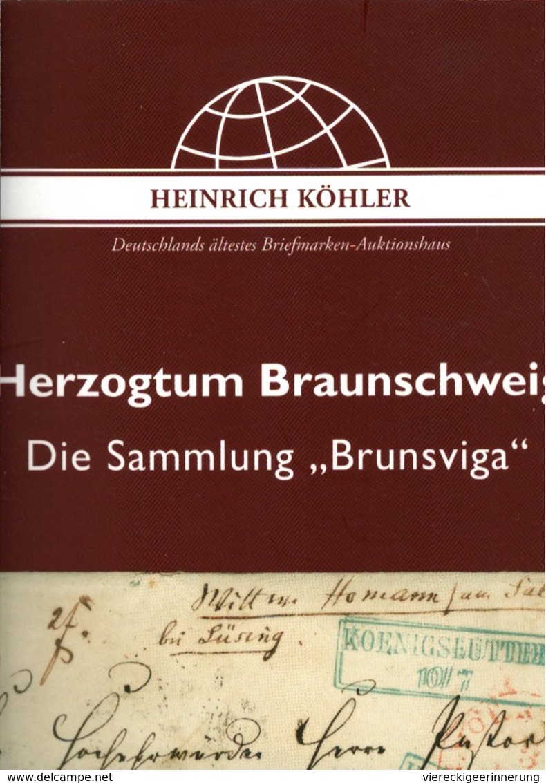 ! Sonderkatalog Sammlung Brunsviga, Braunschweig, 152 Lose, 52 Seiten, Auktionshaus Heinrich Köhler - Cataloghi Di Case D'aste