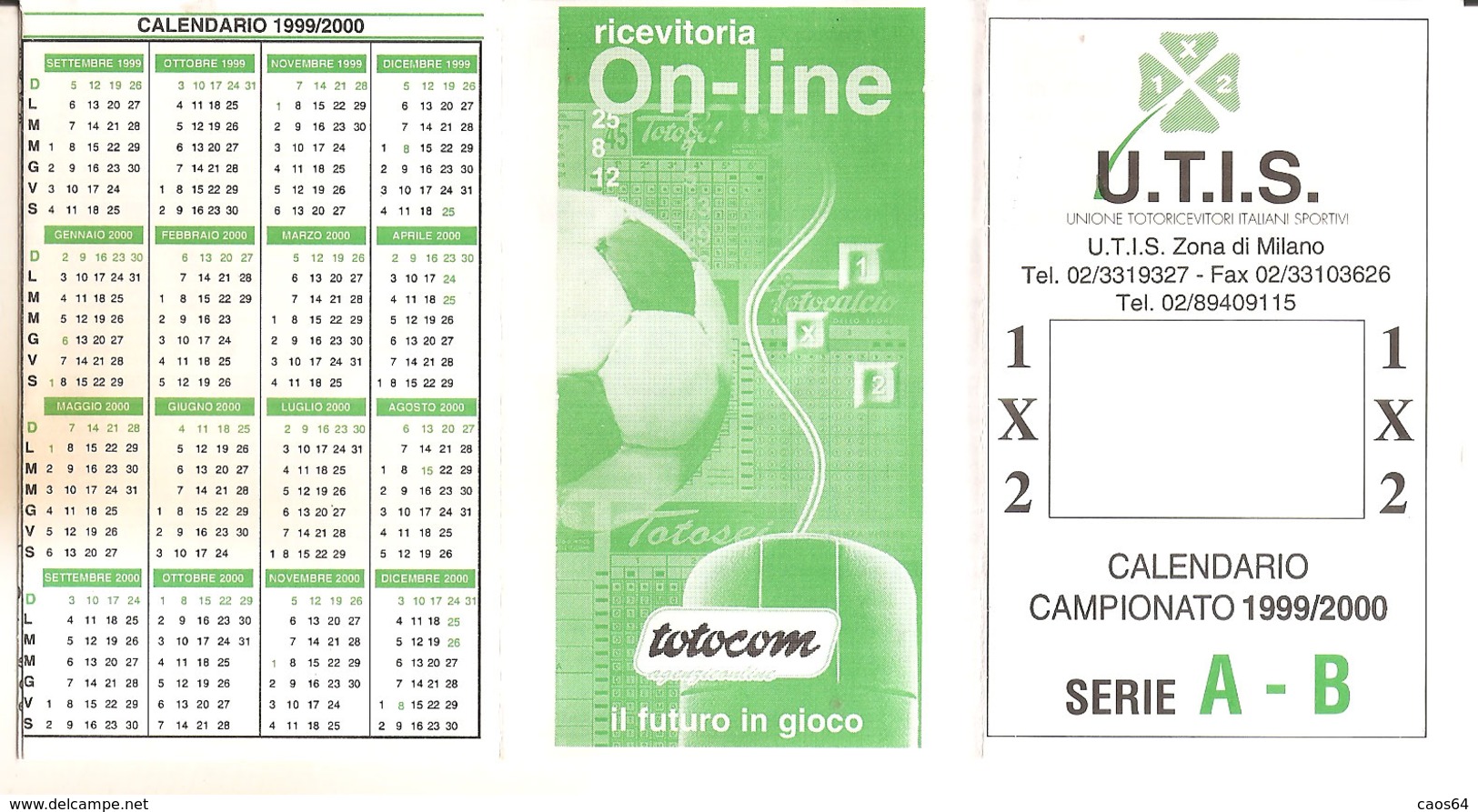 CALENDARIO 1999/2000 U.T.I.S. CON CAMPIONATO SERIE A-B - Formato Grande : 1991-00