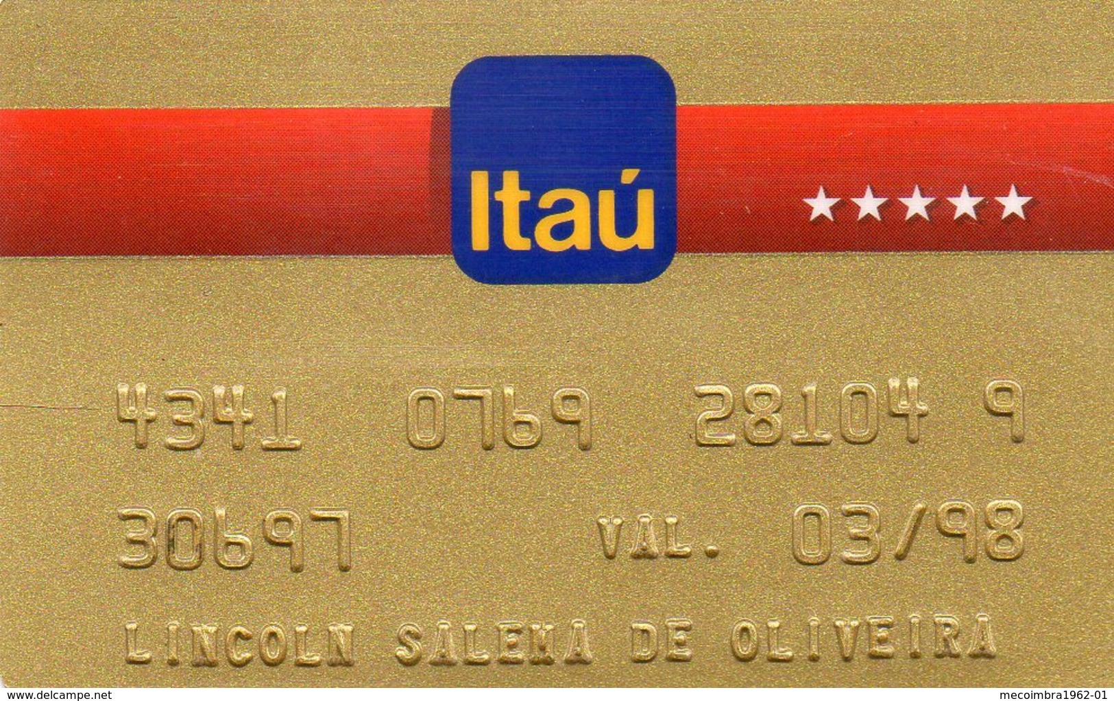 BRASIL - CREDIT CARD ITAU BANK - Credit Cards (Exp. Date Min. 10 Years)