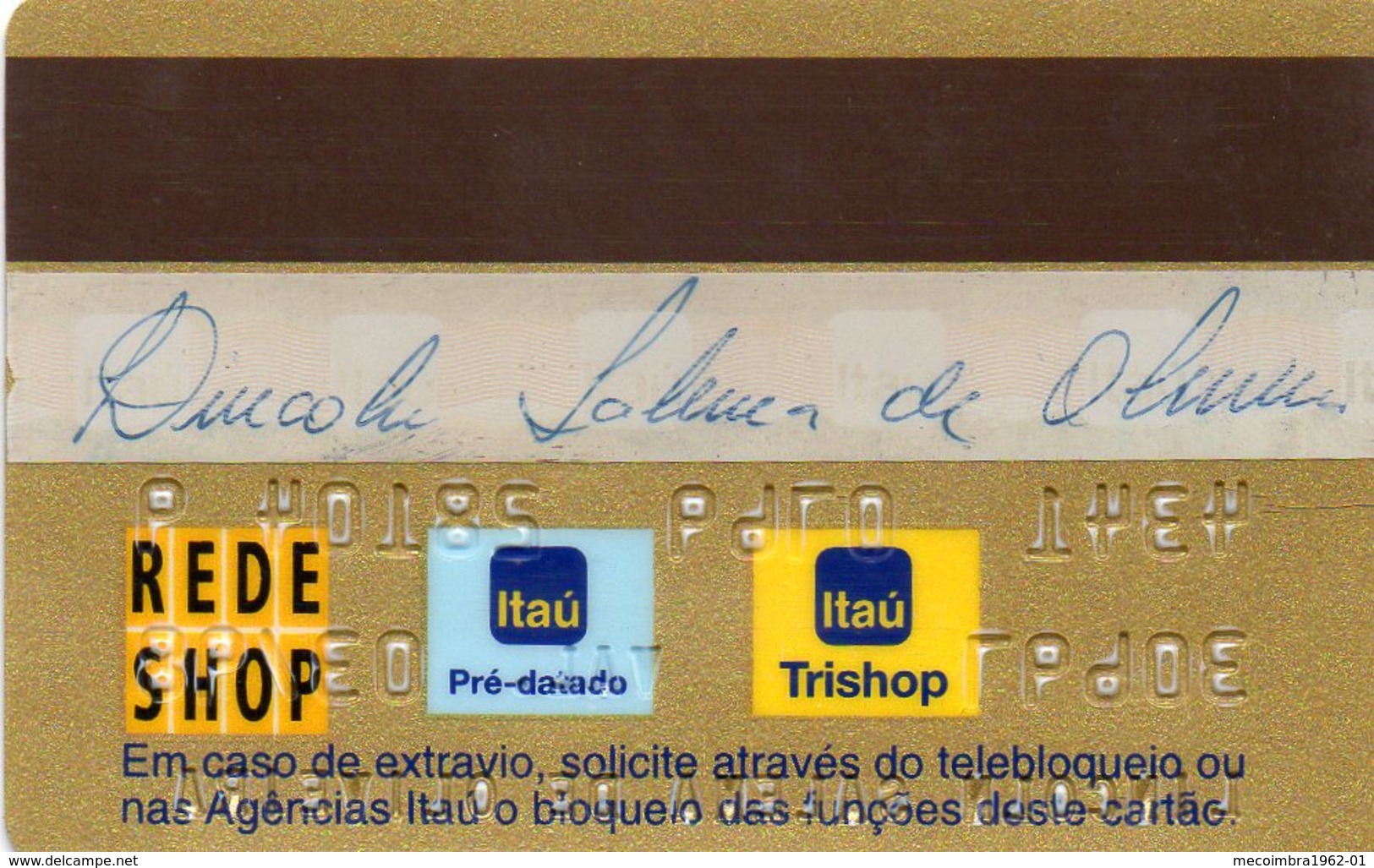 BRASIL - CREDIT CARD ITAU BANK - Credit Cards (Exp. Date Min. 10 Years)