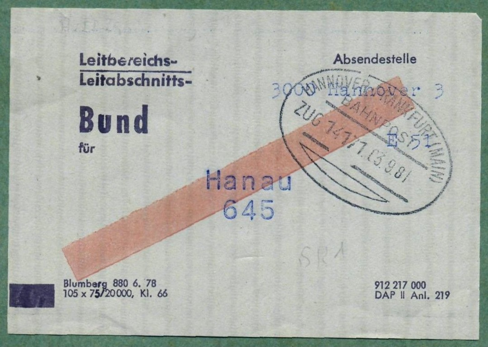 Vorbindezettel Für Sendungen Hannover Nach Hanau Bahnpoststempel "HANNOVER-FRANKFURT" - Maschinenstempel (EMA)