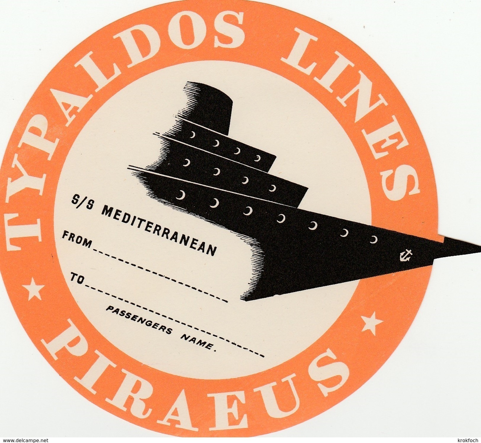 Paquebot S/S Mediterranean - Typaldos Lines Piraeus - étiquette Autocollante De Bagage - état ** - Autres & Non Classés