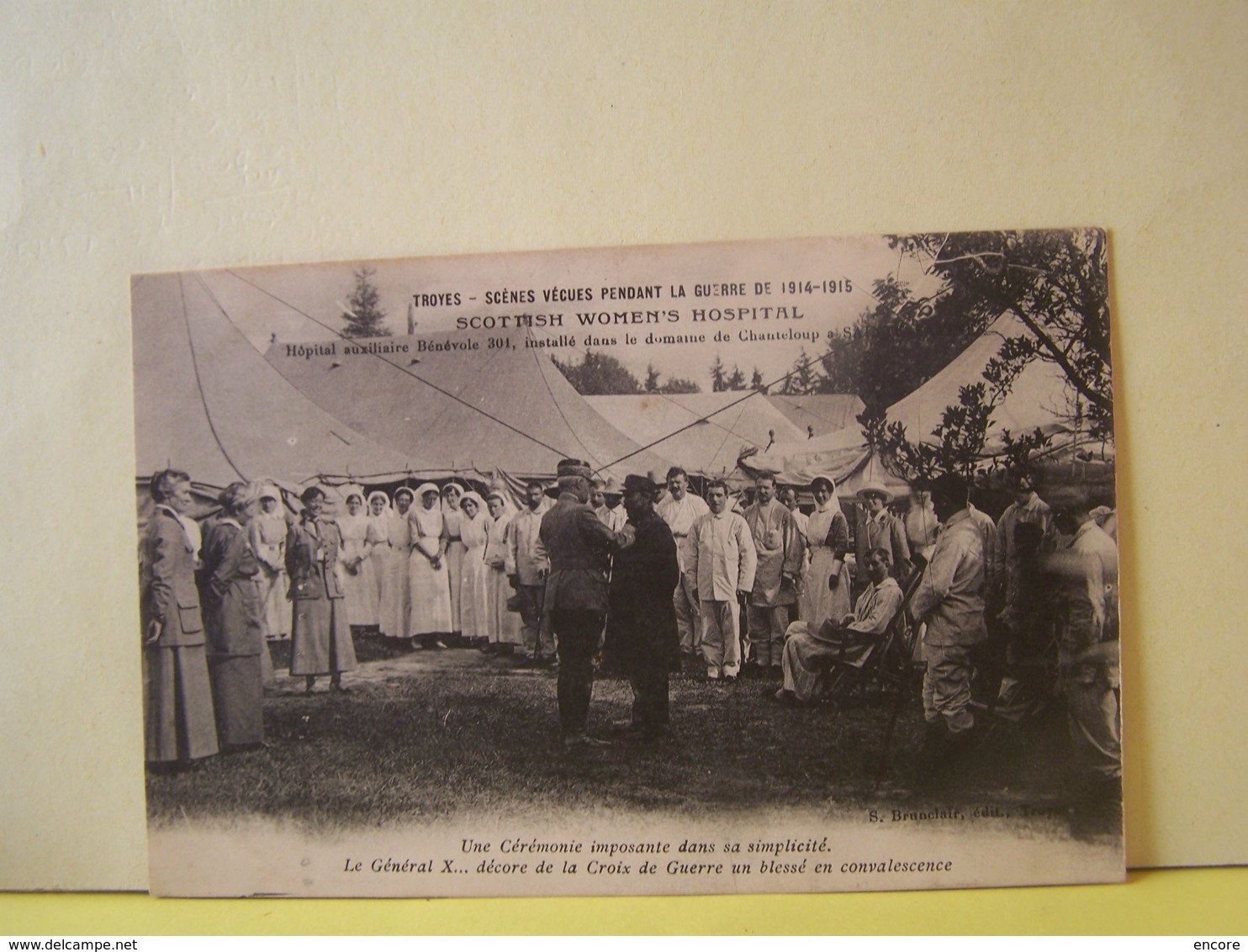 SAINTE-SAVINE (AUBE) MILITARIA. HOPITAL AUXILIAIRE BENEVOLE 301 DANS LE DOMAINE DE CHANTELOUP. UNE CEREMONIE. 100_6037"b - Autres & Non Classés