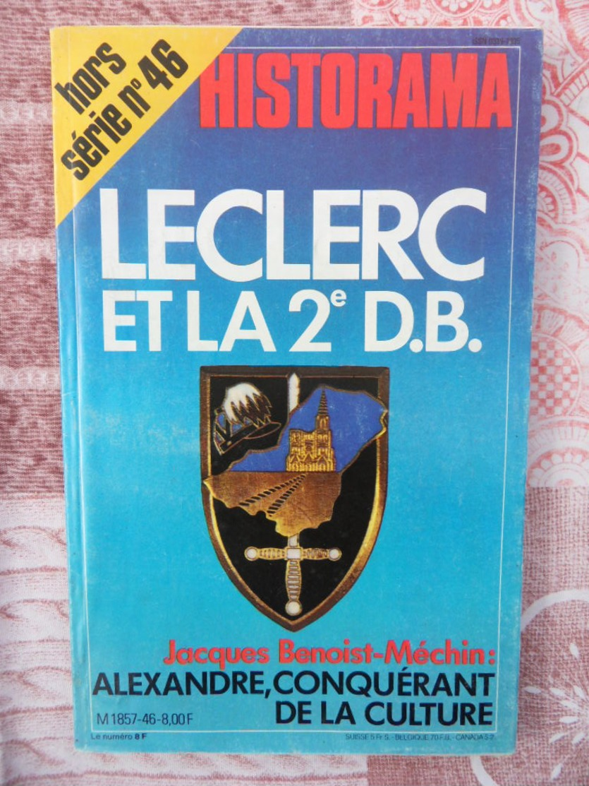 HISTORAMA HORS SERIE N°46 DE 1980 LECLERC ET LA DEUXIEME DB - Histoire