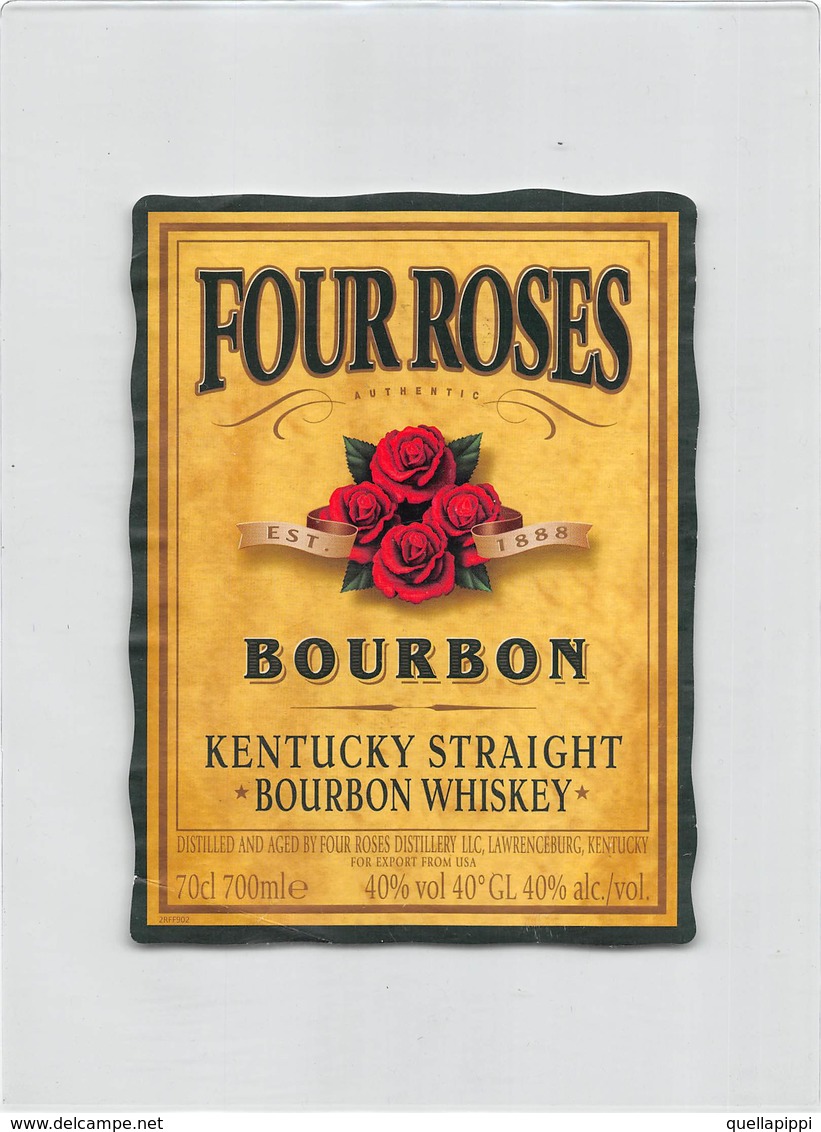 08478 "LAWRENCEBURG - KENTUCKY -DISTILLERY LLC - BOURBON WHISKEY- FOUR ROSES"  III QUARTO XX SEC. ETICHETTA ORIG. - Whisky