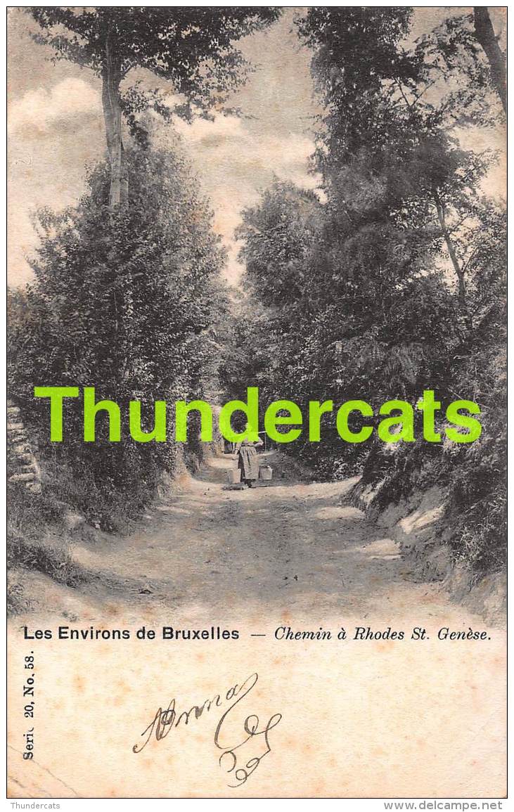 CPA LES ENVIRONS DE BRUXELLES CHEMIN A RHODES ST GENESE SINT GENESIUS RODE NELS SERIE 20 NO 58 ( PLI D'ANGLE) - St-Genesius-Rode