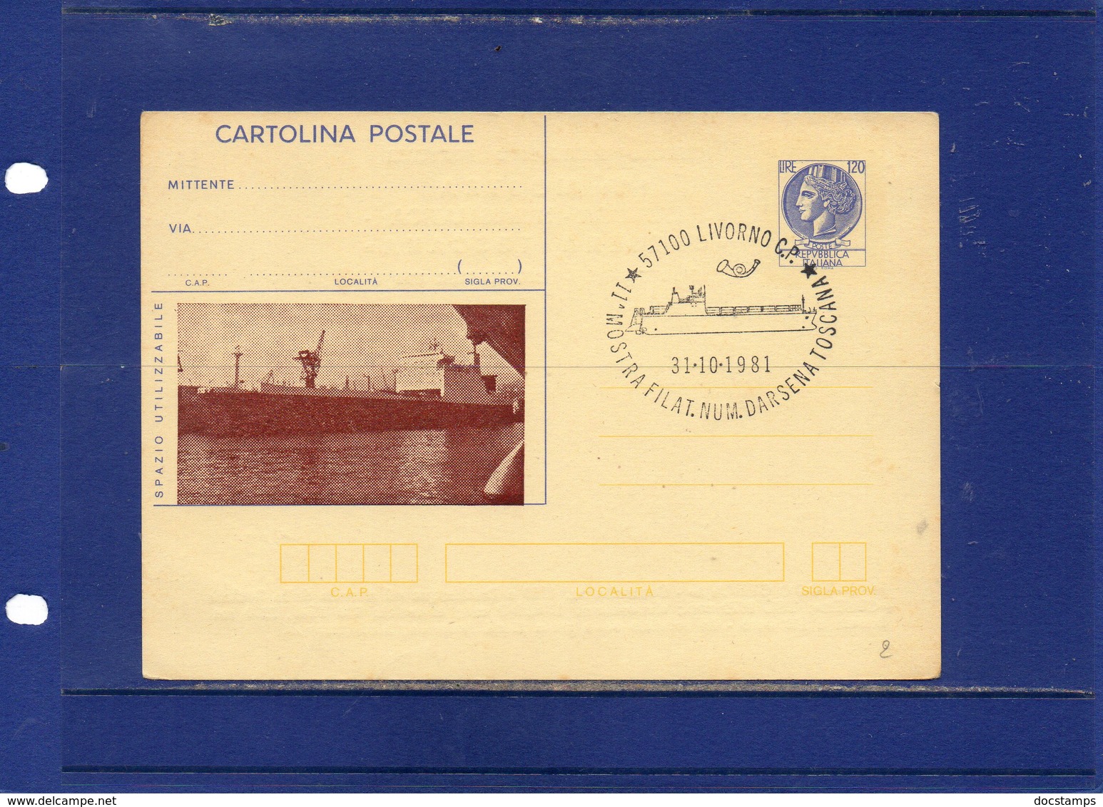 ##(ANT10)-1981-cartolina Postale L.120  Filagrano C177 Repiquage Nave -ship Livorno 11^ Mostra Darsena Toscana - Stamped Stationery