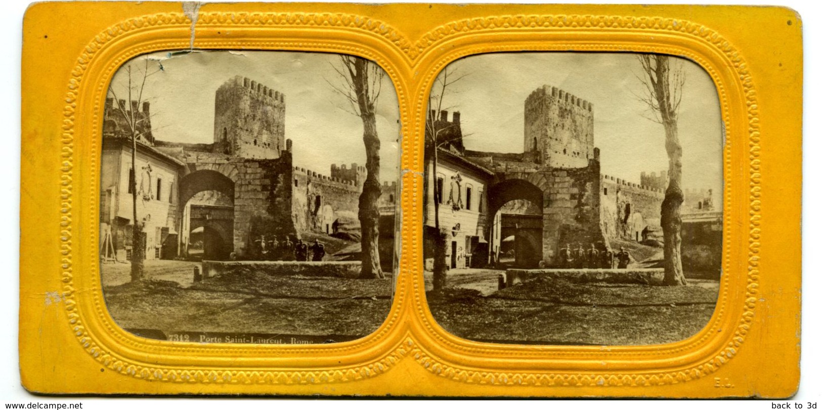 Rome - Porte Saint Laurent Avec Soldats Français - Rare Photo Tissue Stereo  Circa 1860 Par Ferrier (petite Déchirure) - Photos Stéréoscopiques