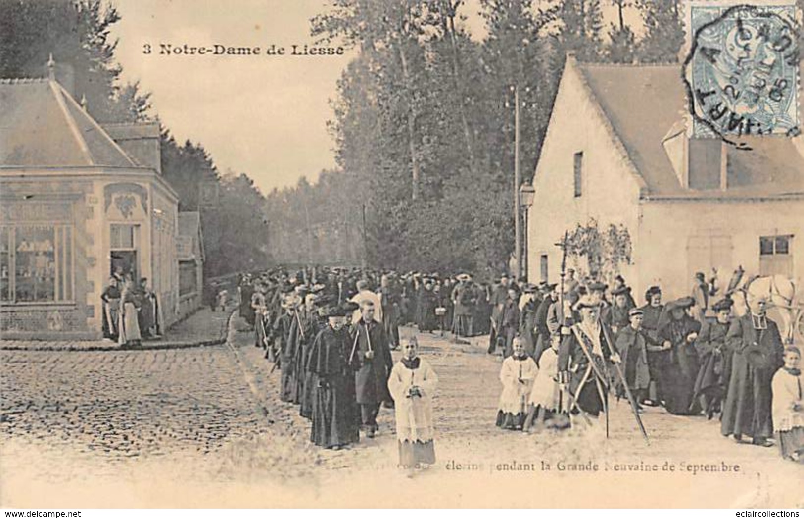 Notre Dame De Liesse      02     Pèlerinage .  Les Pèlerins  Pendant La Grande Neuvaine    (voir Scan) - Andere & Zonder Classificatie