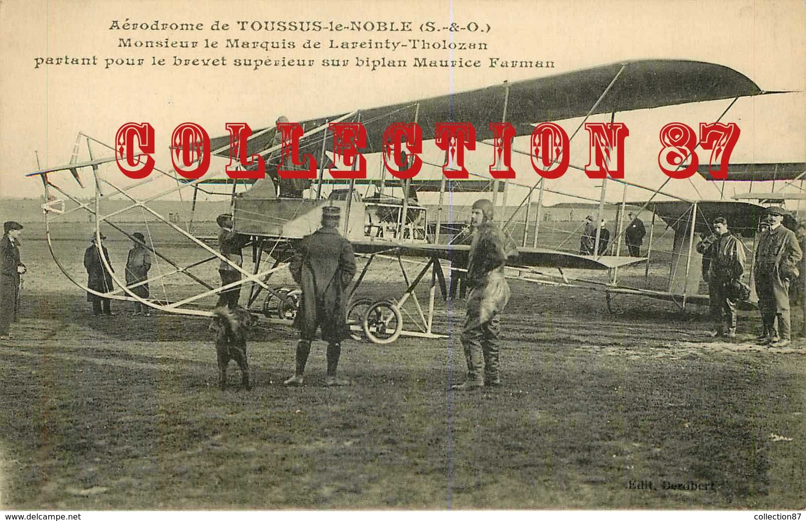 78 ☺♦♦ TOUSSUS LE NOBLE < MARQUIS De LAREINTY THOLOZAN Au BREVET Sur AEROPLANE FARMAN - AERODROME - - Toussus Le Noble