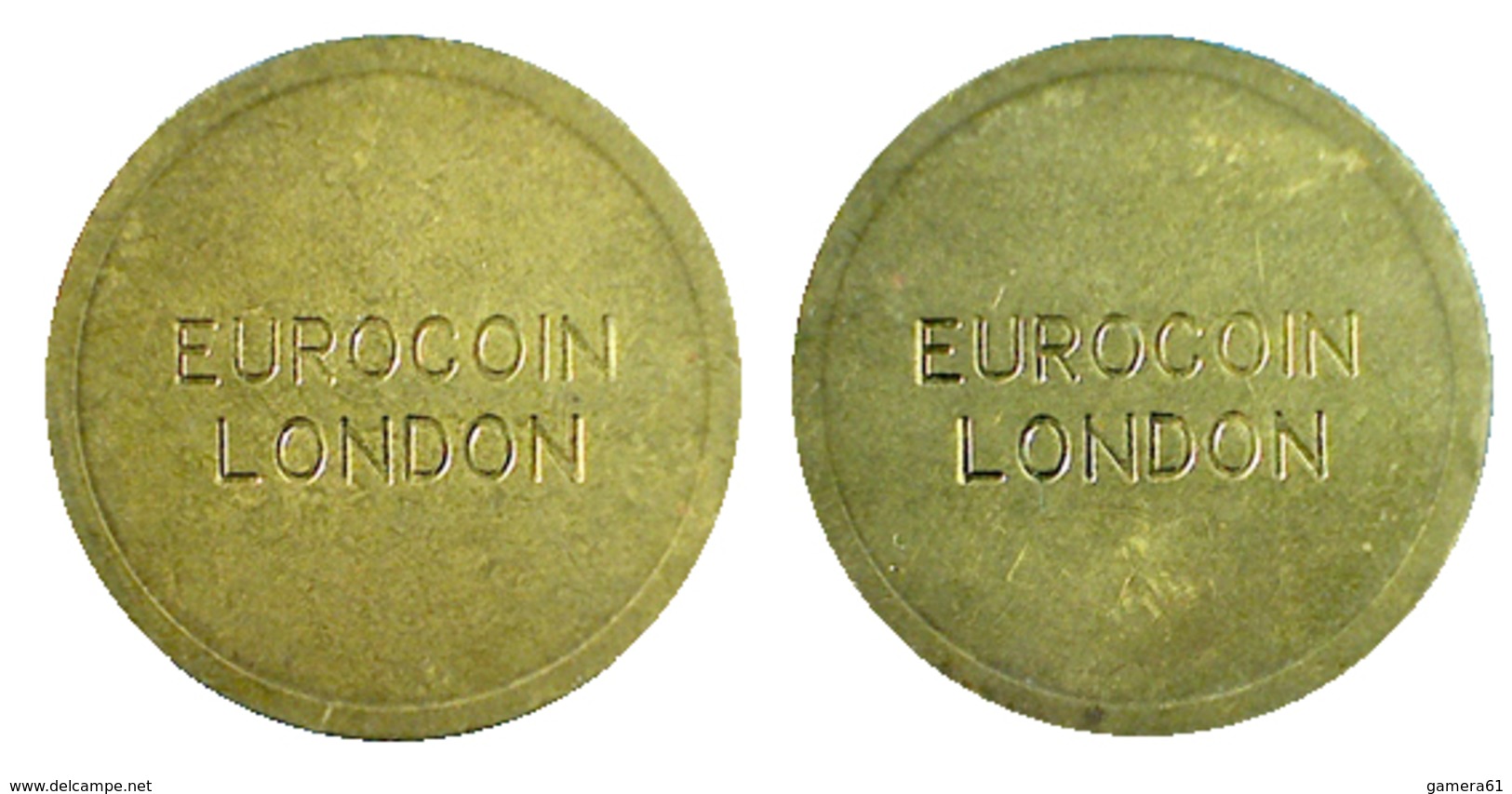 00117 GETTONE TOKEN JETON MACHINE EUROCOIN LONDON - Autres & Non Classés