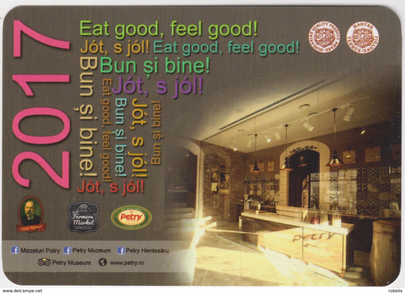 ROMANIA 2017- Small Advertising Calendar "eat Good,feel Good" 2 Scans - Kleinformat : 2001-...