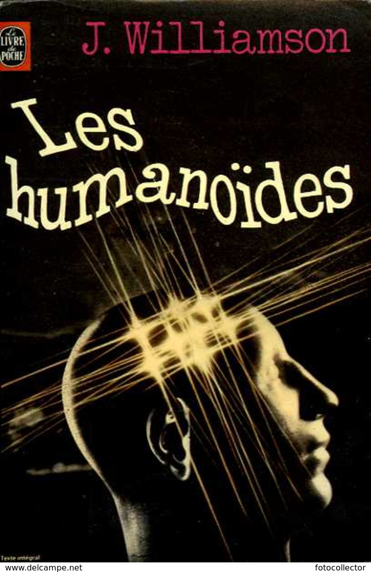 Les Humanoides Par Williamson (ISBN 2253015571) - Livre De Poche