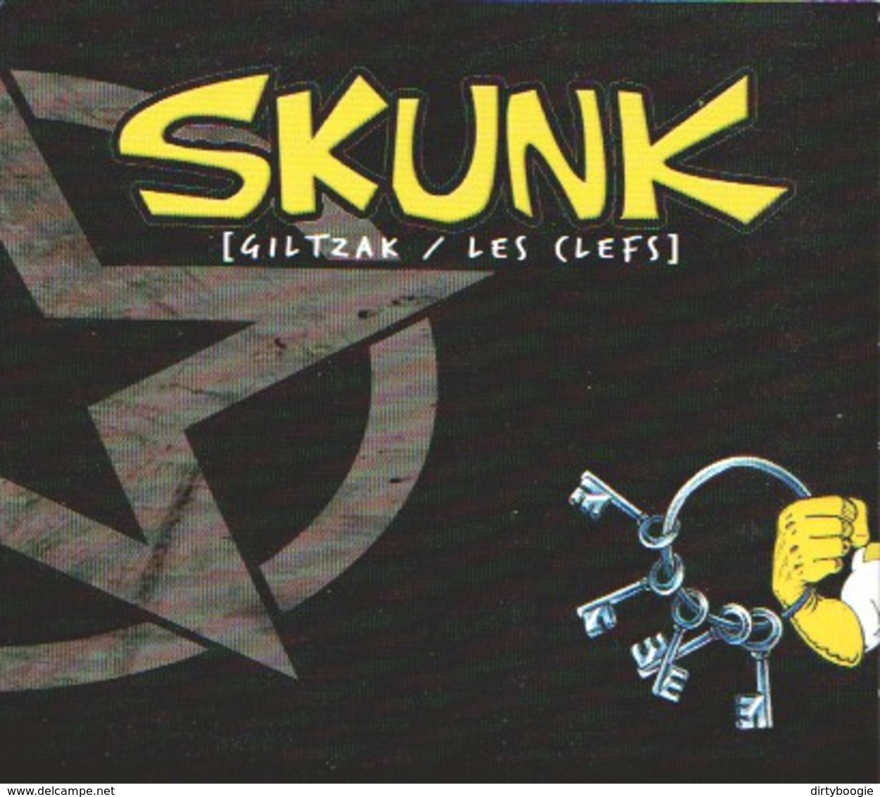 SKUNK - Giltzak/Les Clefs + Live Toulouse 17/06/2004 - 2 CD - SKA PUNK - Punk
