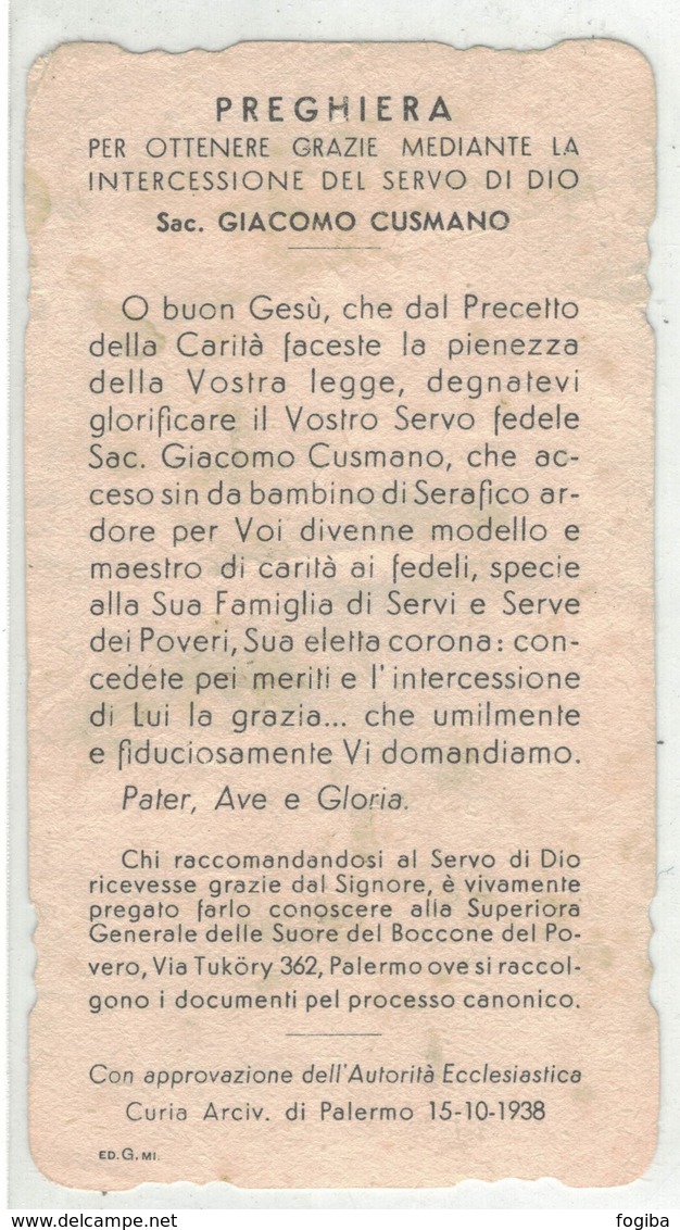 BU226  SERVO DI DIO GIACOMO CUSMANO FONDATORE BOCCONE DEL POVERO - CROMO FUSTALLATO 1938 - Santini