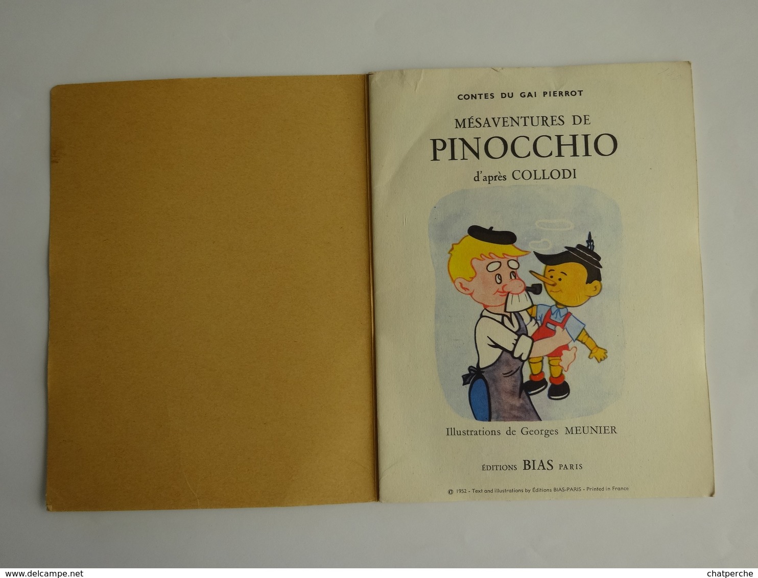 CONTE EDIT. BIAS PARIS N° 3 MÉSAVENTURES PINOCCHIO  CONTES GAI PIERROT 1952 LIVRE LECTURE  ILLUSTRATIONS GEORGES MEUNIER - Contes