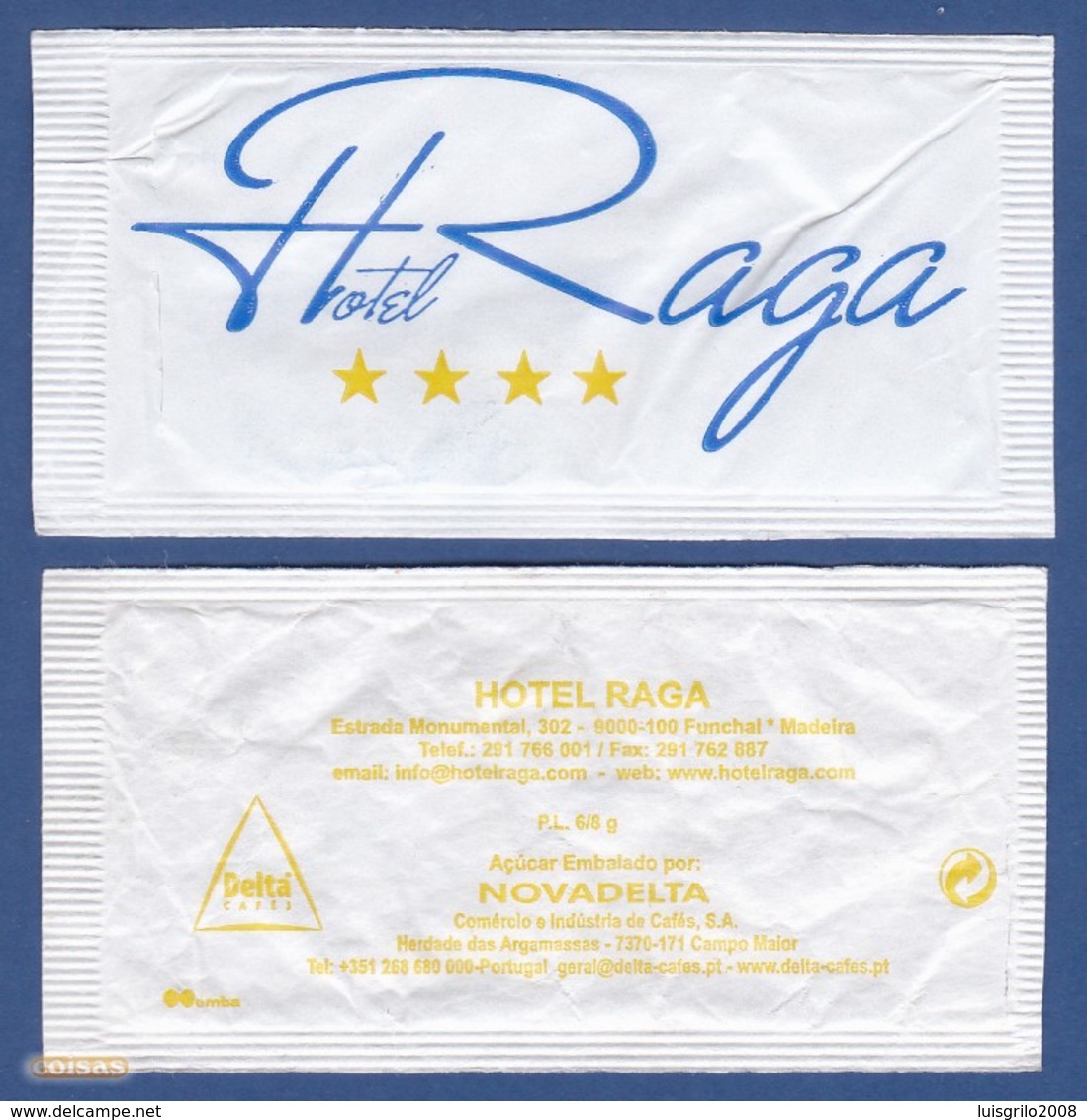 Hôtel / Hotel - Raga Hotel, Funchal Madeira / Cafés Delta, Portugal - Sucres