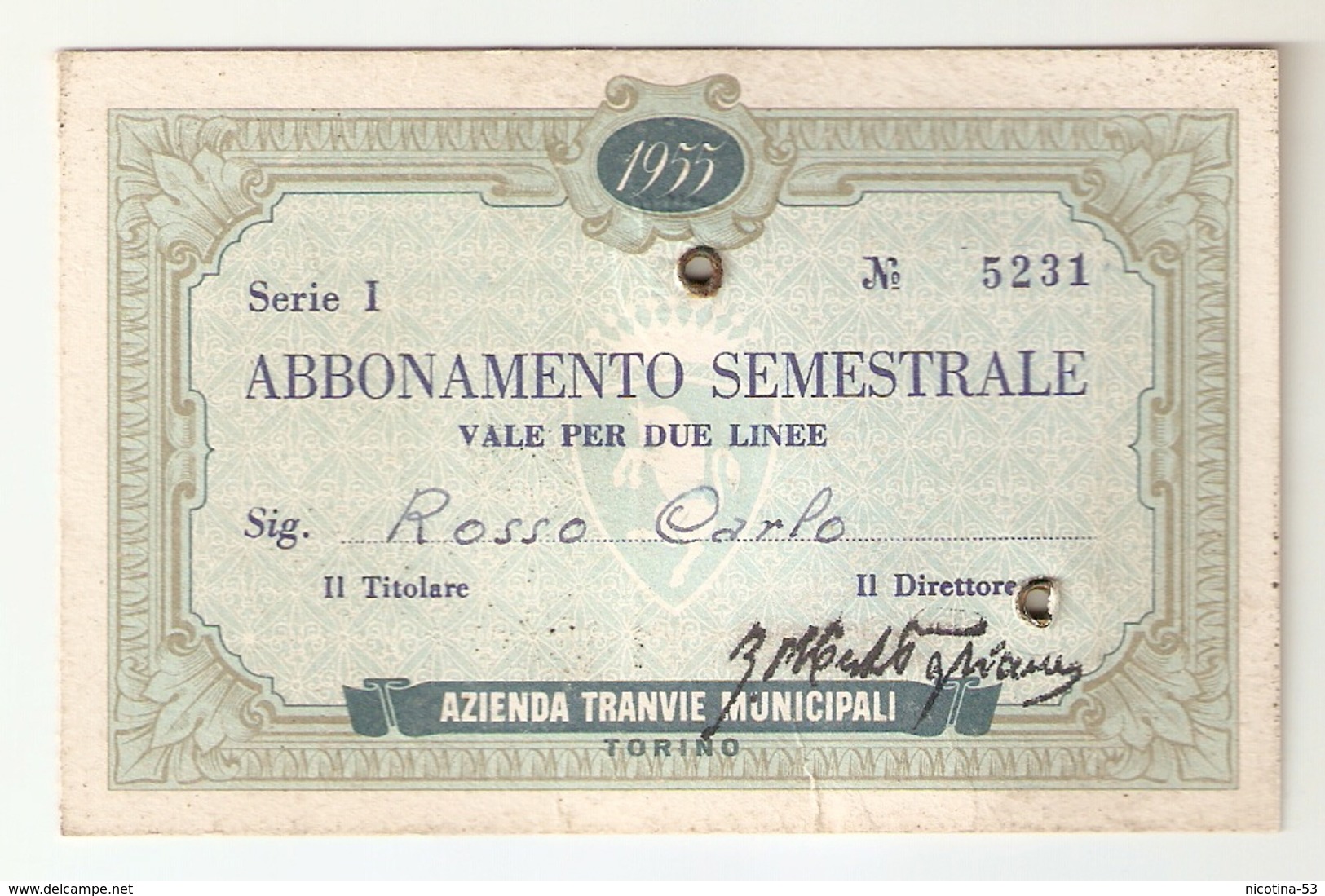 BIGLI--0003-- ABBONAMENTO SEMESTRALE VALIDO PER DUE LINEE 1955 - AZIENDA TRANVIE MUNICIPALI-TORINO- LINEEE  14-15 - Europa