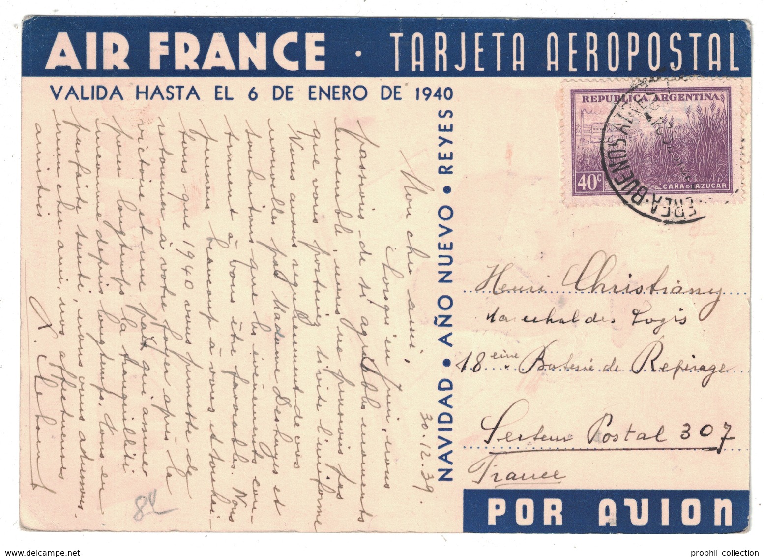 ARGENTINE CP AIR FRANCE - TARJETA AEROPOSTAL 1939 - BUENOS AIRES Pr SECTEUR POSTAL 307 (MILITAIRE) - Poste Aérienne