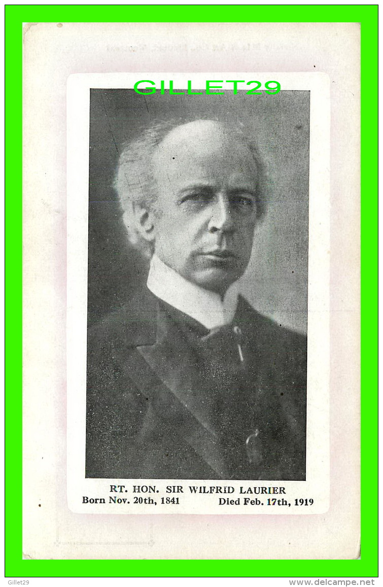 PERSONNAGES HISTORIQUES - RT. HON. SIR WILFRID LAURIER 1841-1919 -  NOVELTY MFG &amp; ART CO LIMITED - - Personnages Historiques