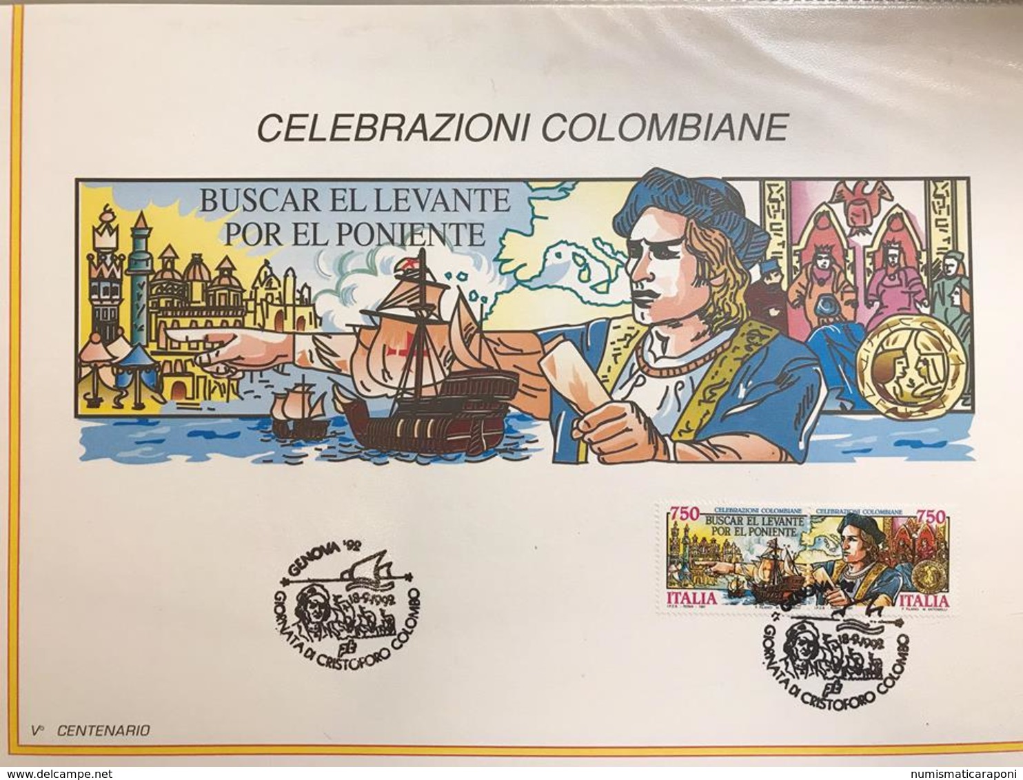 5° Centenario Della Scoperta Dell'America 1492-1992 Celebrazioni Colombiane Italia Usa Spagna Portogallo 41 Es. - Emissioni Congiunte