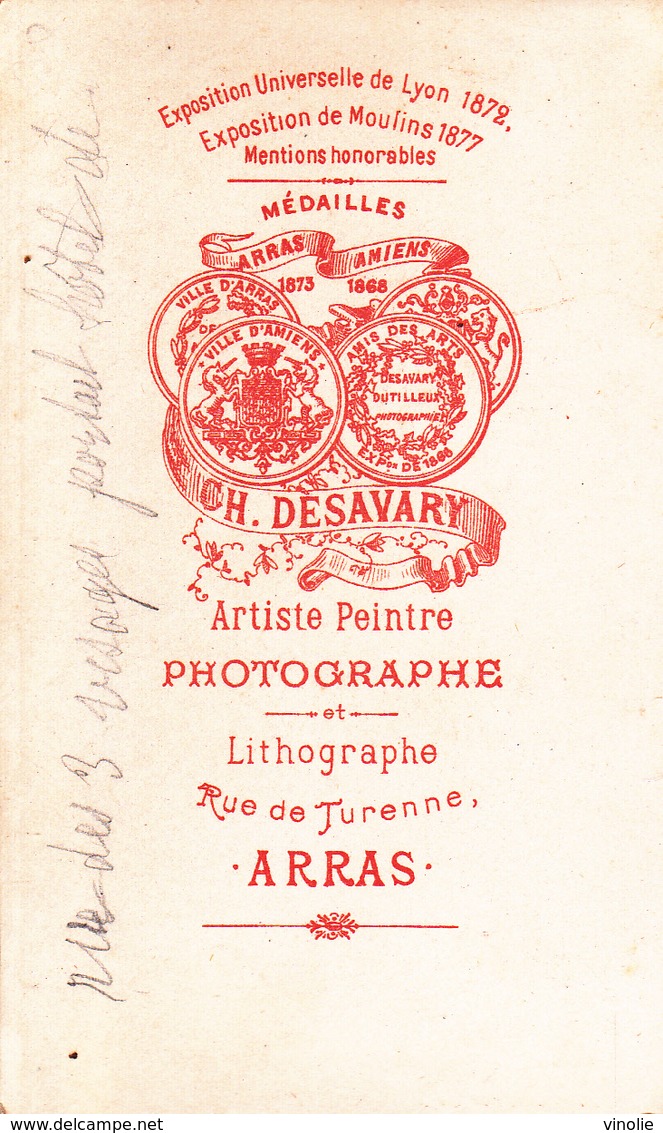 PH-18-206 : PHOTO CARTE DE VISITE. ARRAS. PHOTOGRAPHIE DE CH. DESAVARY. - Arras