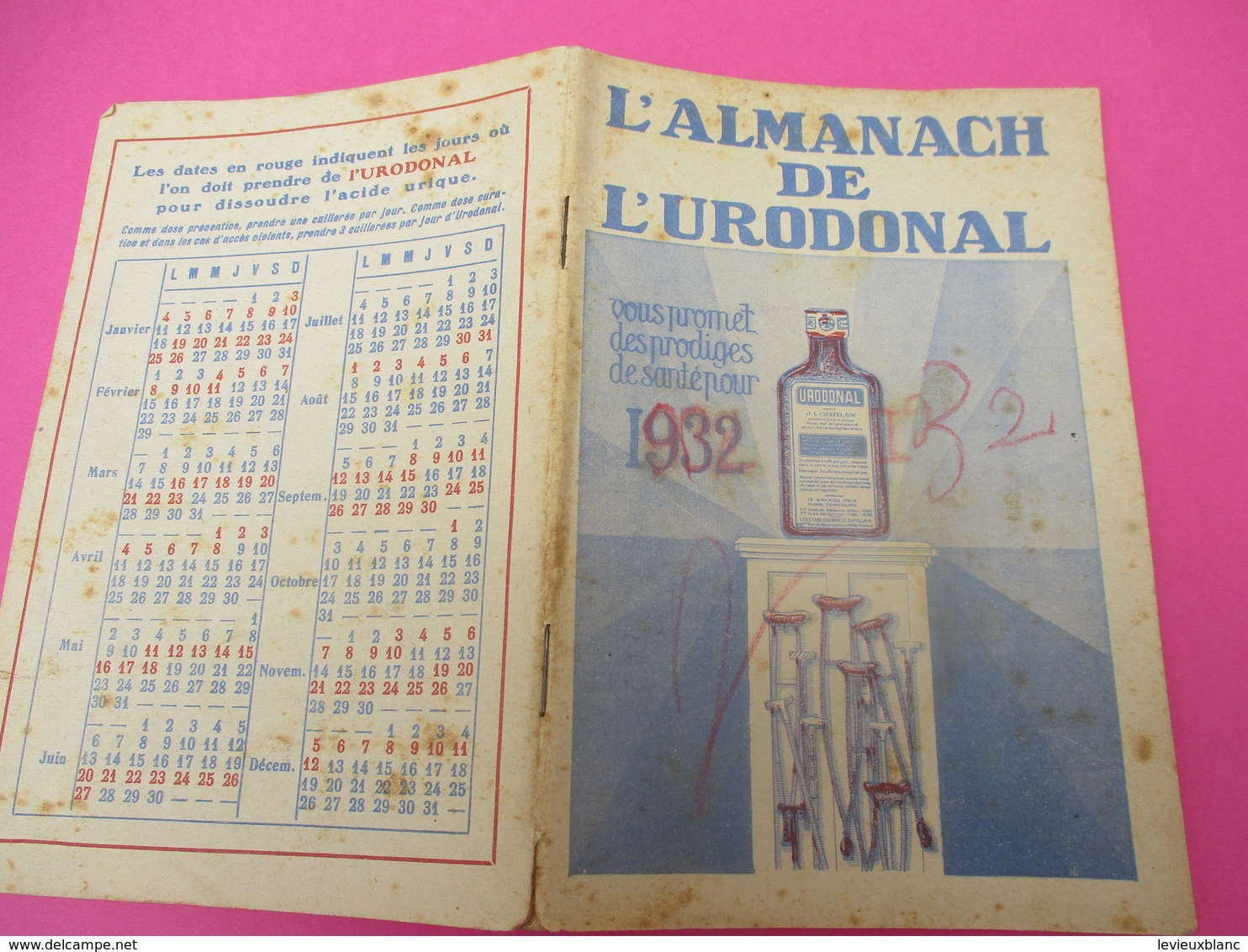 Pharmacie/L'Almanach De L'URODONAL/ Vous Promet Des Prodiges De Santé/Artério-sclérose /   1932              CAL394 - Small : 1921-40