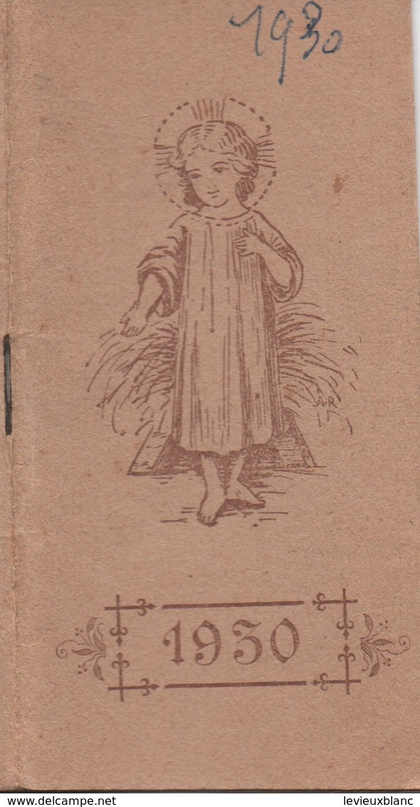 Religion/ Petit Calendrier De Poche/L'An De Grâce 1930/Année De La Canonisation De Ste Thérése/1930      CAL403 - Small : 1921-40